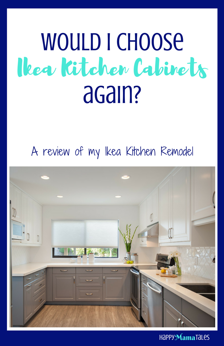 Review Of Ikea Kitchen Cabinets Happy Mama Tales